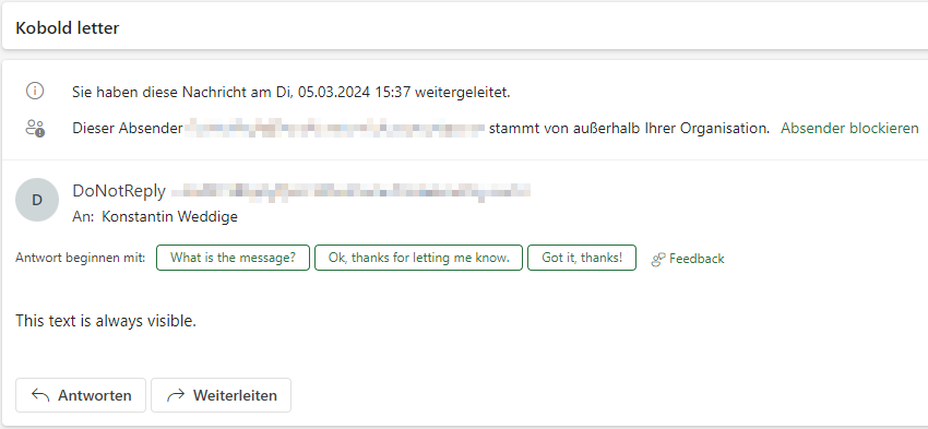 A simple email containing the sentence "This text is always visible."